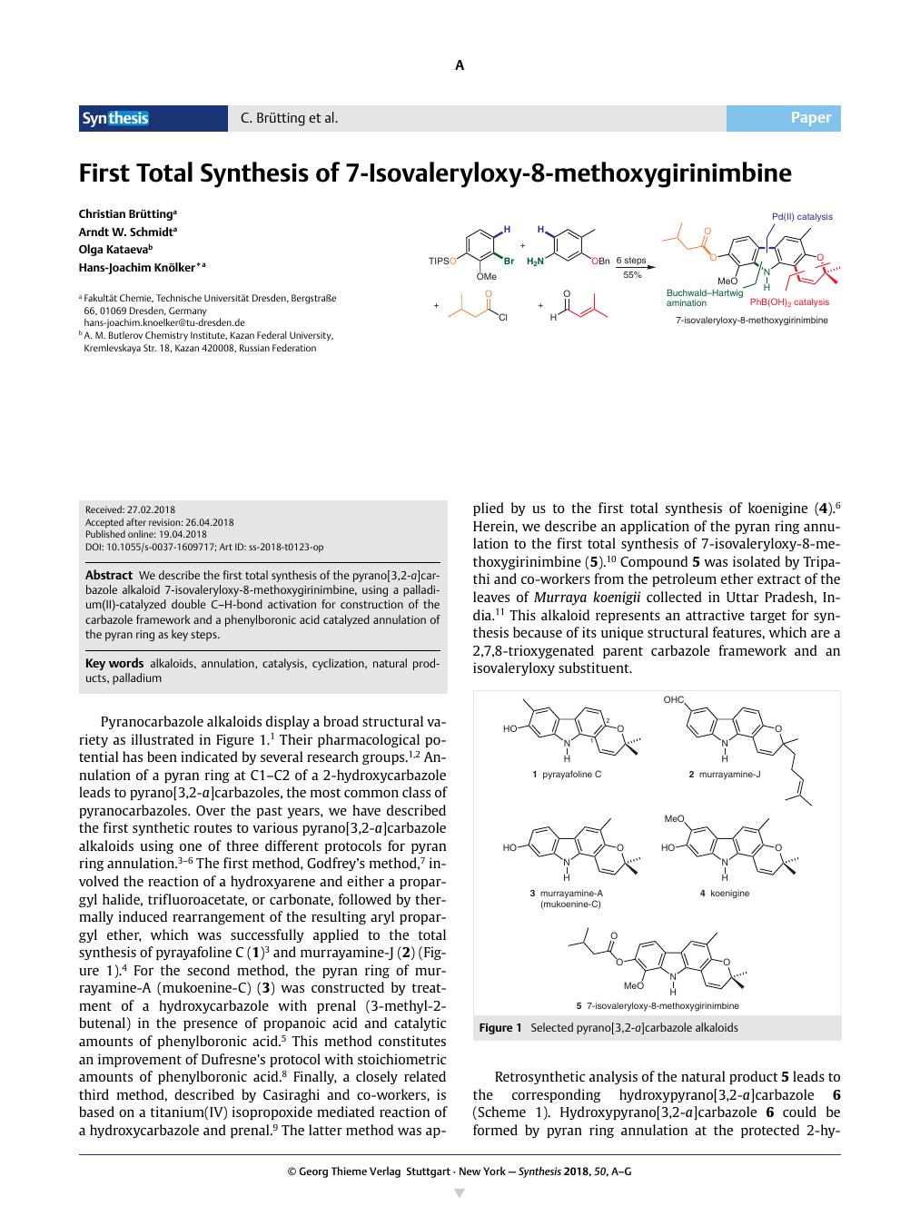 First Total Synthesis Of 7 Isovaleryloxy 8 Methoxygirinimbine Synthesis X Mol