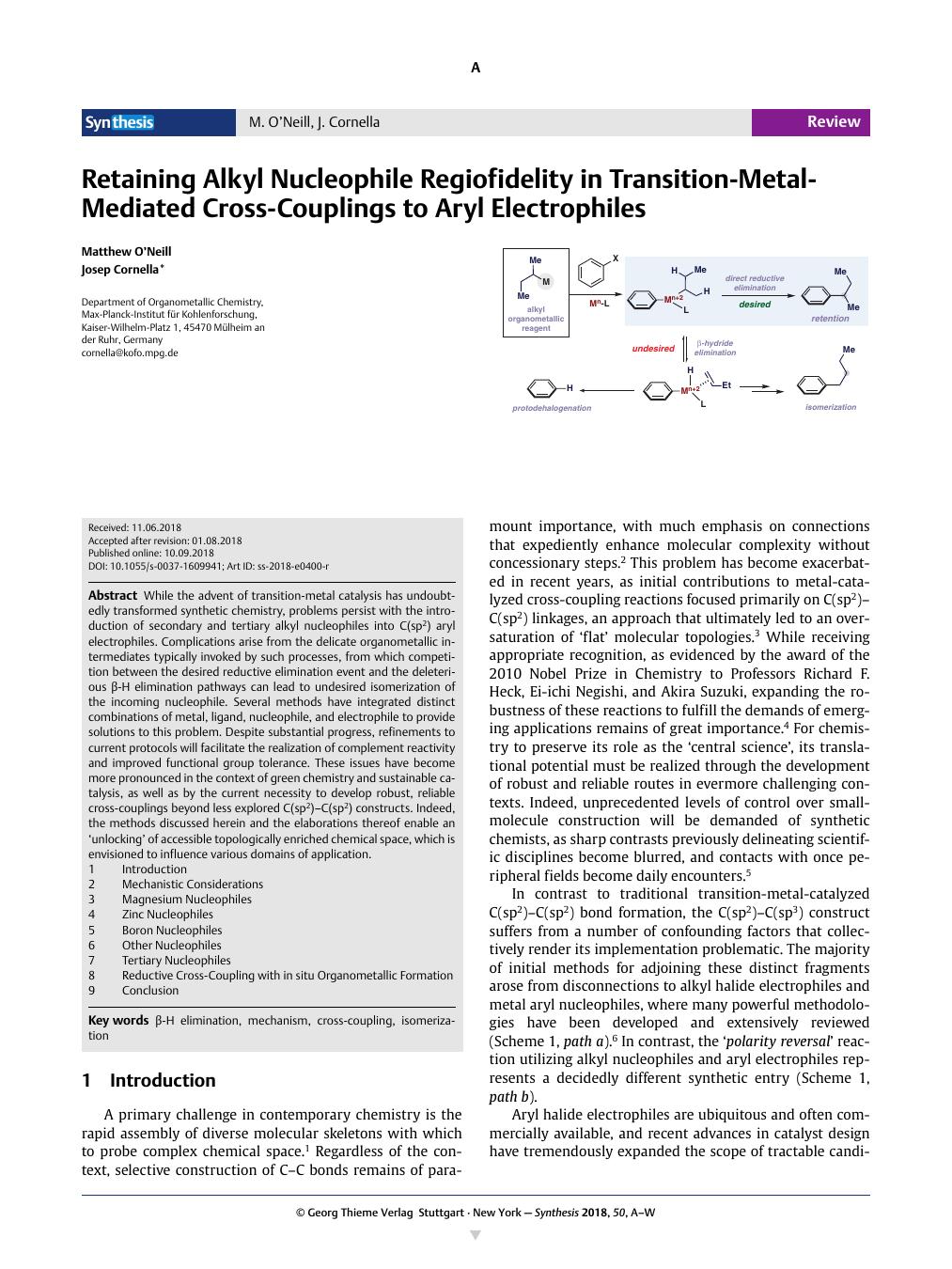 Retaining Alkyl Nucleophile Regiofidelity in TransitionMetalMediated