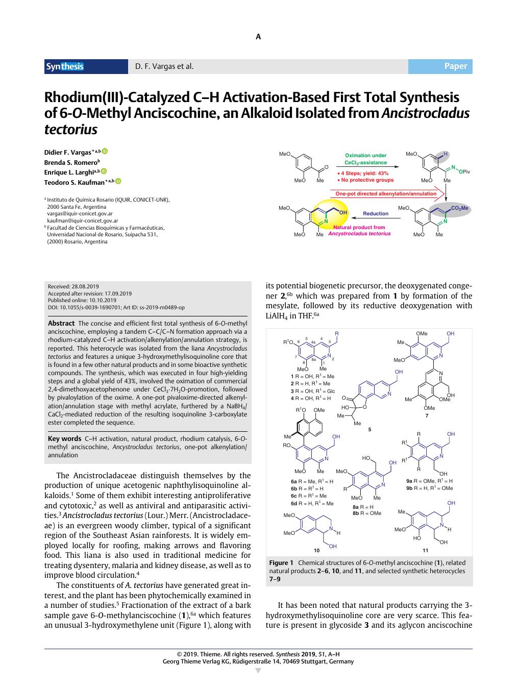 Rhodium Iii Catalyzed C H Activation Based First Total Synthesis Of 6 O Methyl Anciscochine An Alkaloid Isolated From Ancistrocladus Tectorius Synthesis X Mol