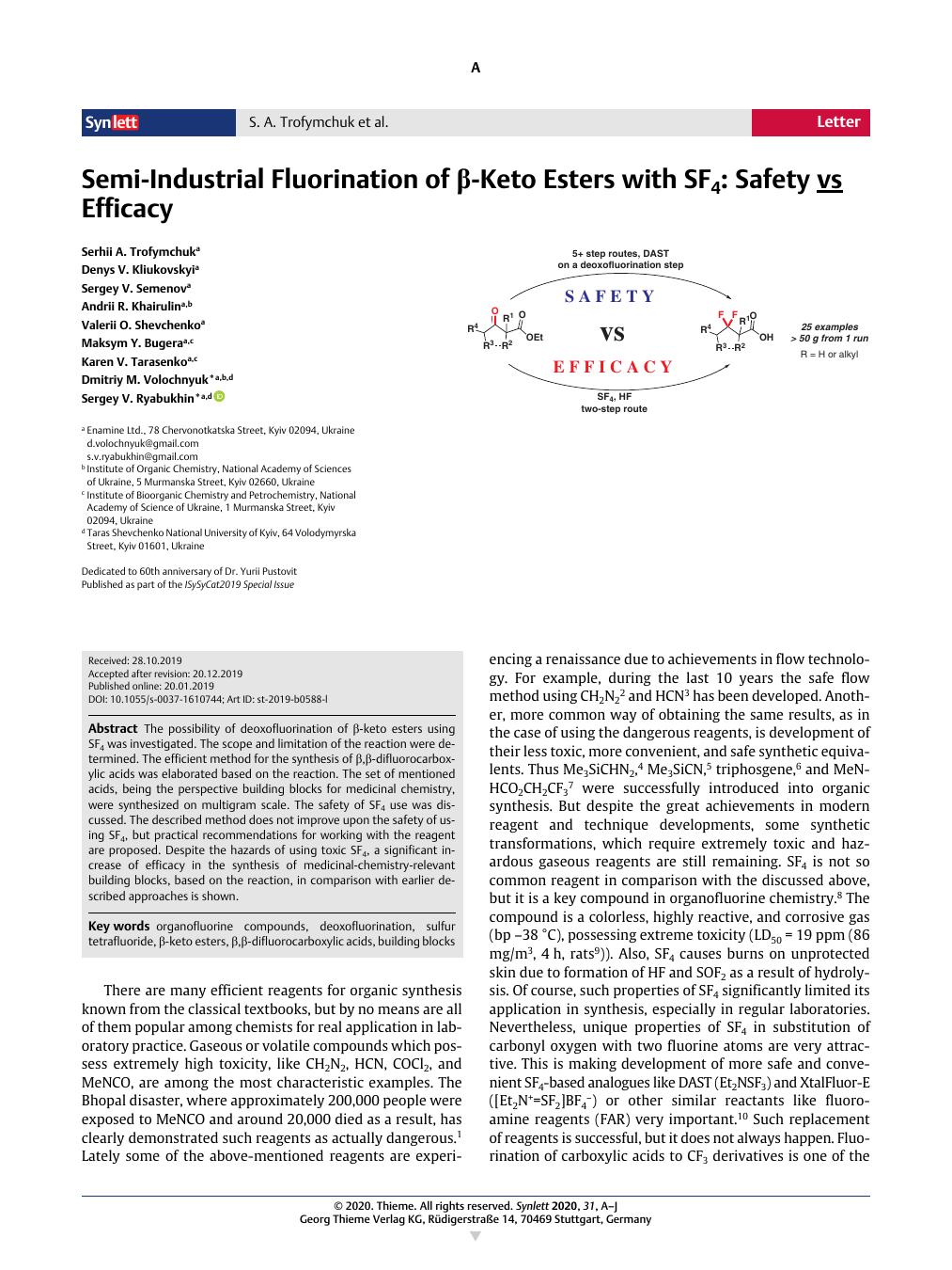 Semi Industrial Fluorination Of B Keto Esters With Sf4 Safety Vs Efficacy Synlett X Mol