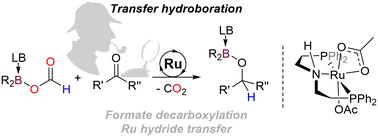 Formoxyboranes as hydroborane surrogates for the catalytic reduction of ...