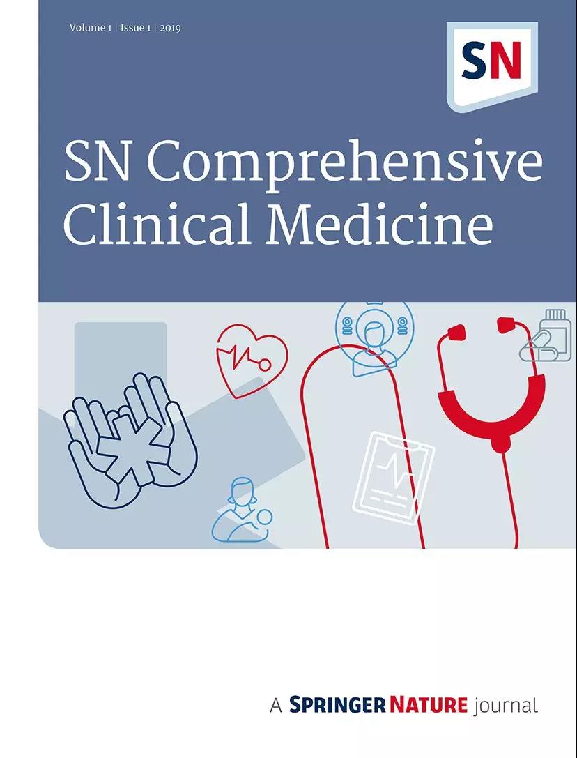 Sn新刊登陆临床医学合集sn Comprehensive Clinical Medicine X Mol资讯